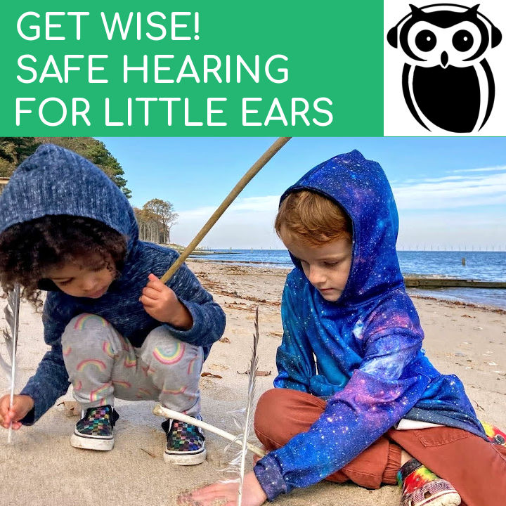 Safe Hearing for Little Ears |  Little Ears | Wise Little Ears